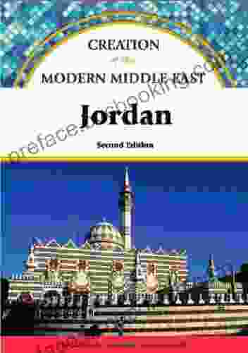 Jordan (Creation Of The Modern Middle East)