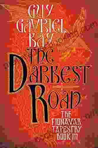 The Darkest Road (Fionavar Tapestry 3)