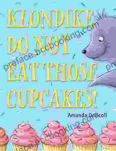 Klondike Do Not Eat Those Cupcakes