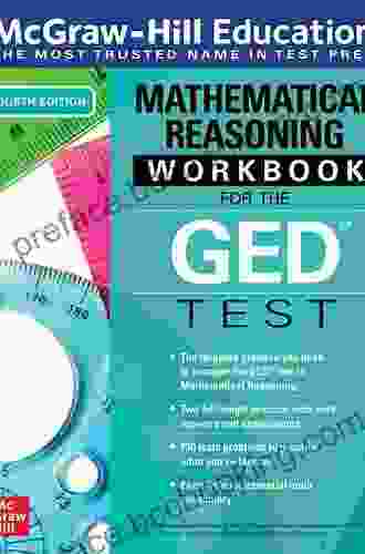 McGraw Hill Education Mathematical Reasoning Workbook For The GED Test Fourth Edition