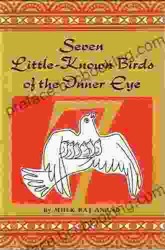Seven Little Known Birds Of The Inner Eye