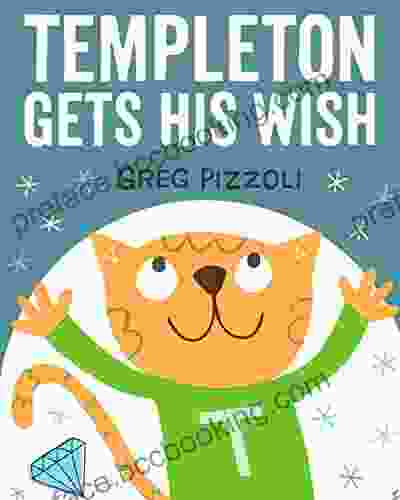 Templeton Gets His Wish (Hyperion Picture (eBook))