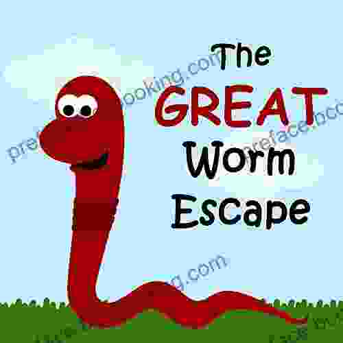 Children S Book: The Great Worm Escape Bedtime Stories For Children