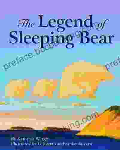 The Legend Of Sleeping Bear (Myths Legends Fairy And Folktales)