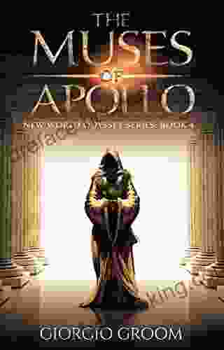 The Muses Of Apollo (New World Odyssey 4)
