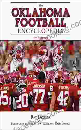 The Oklahoma Football Encyclopedia: 2nd Edition
