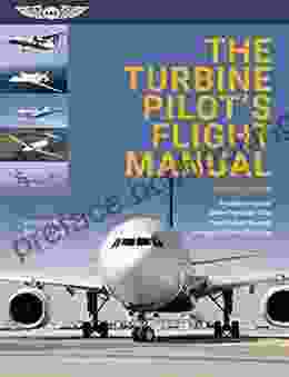 The Turbine Pilot S Flight Manual