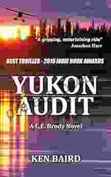 Yukon Audit: A C E Brody Novel