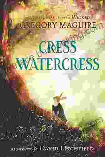 Cress Watercress Gregory Maguire