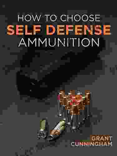 How To Choose Self Defense Ammunition (Cunningham Grant)