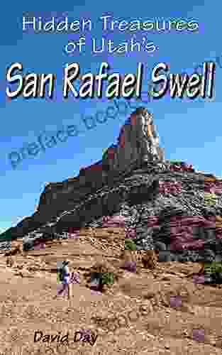 Hidden Treasures Of Utah S San Rafael Swell