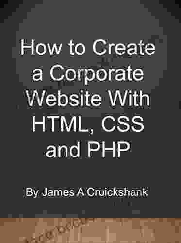 How To Create A Corporate Website With HTML CSS And PHP