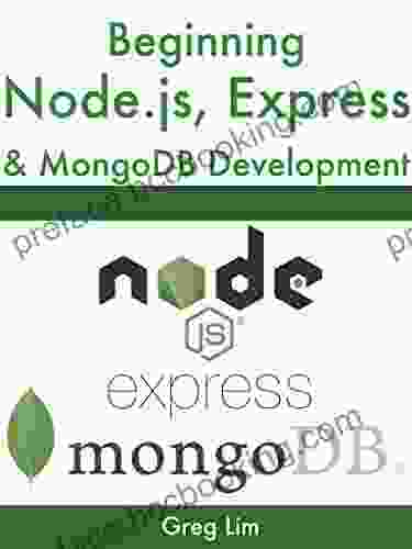 Beginning Node Js Express MongoDB Development