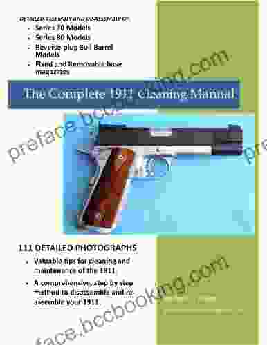 The Complete 1911 Cleaning Manual Lola Glass