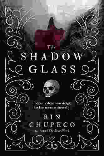The Shadowglass (The Bone Witch 3)