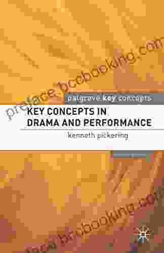 Key Concepts In Drama And Performance