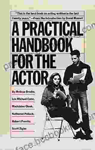 A Practical Handbook For The Actor