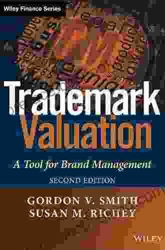 Trademark Valuation: A Tool For Brand Management (The Wiley Finance Series)