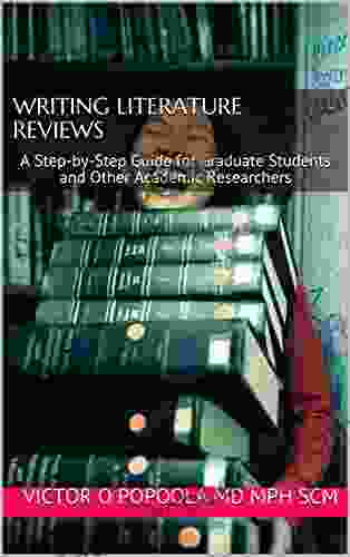 Writing Literature Reviews: A Step By Step Guide For Graduate Students And Other Academic Researchers