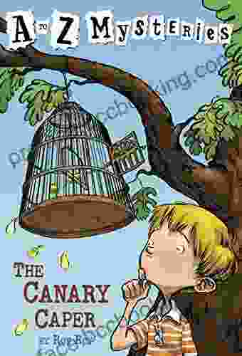 A To Z Mysteries: The Canary Caper
