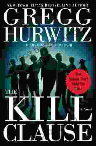 The Kill Clause Gregg Hurwitz