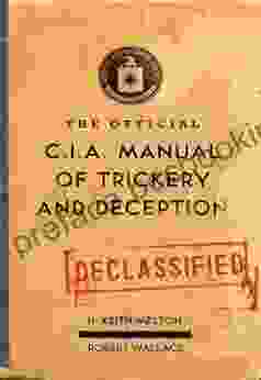 The Official CIA Manual Of Trickery And Deception