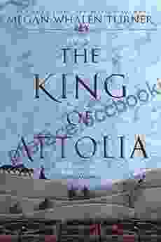 The King Of Attolia (The Queen S Thief 3)