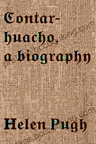 Contarhuacho A Biography La Moneda Publishing
