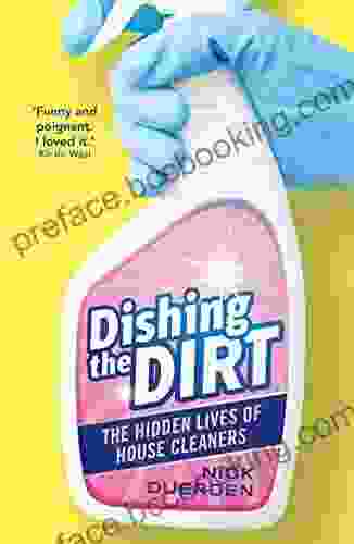 Dishing The Dirt: The Hidden Lives Of House Cleaners