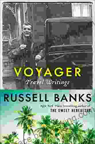 Voyager: Travel Writings Greyson Ferguson