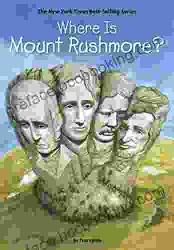 Where Is Mount Rushmore? (Where Is?)